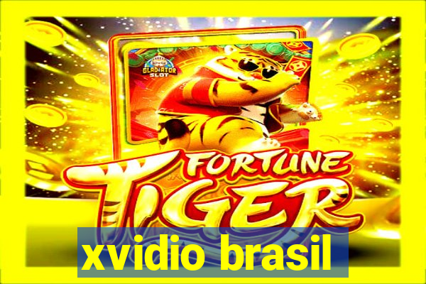 xvidio brasil